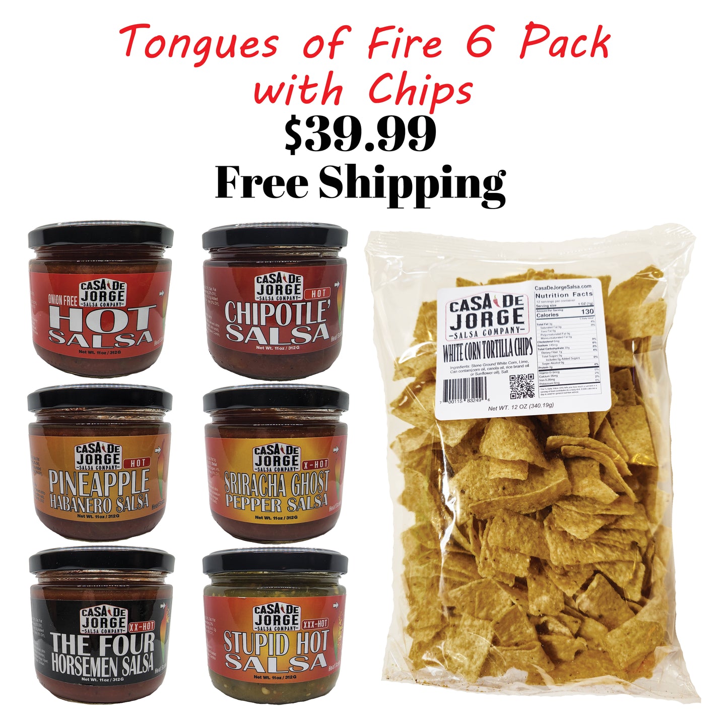 Tongues of Fire 6 Salsas & a Bag of Chips